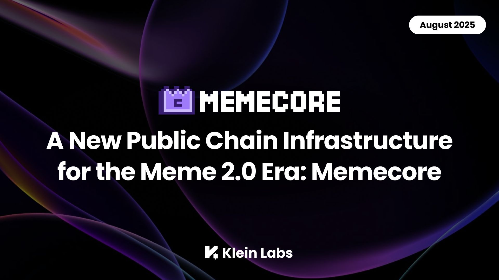 New public chain infrastructure in the Meme 2.0 era: MemeCore