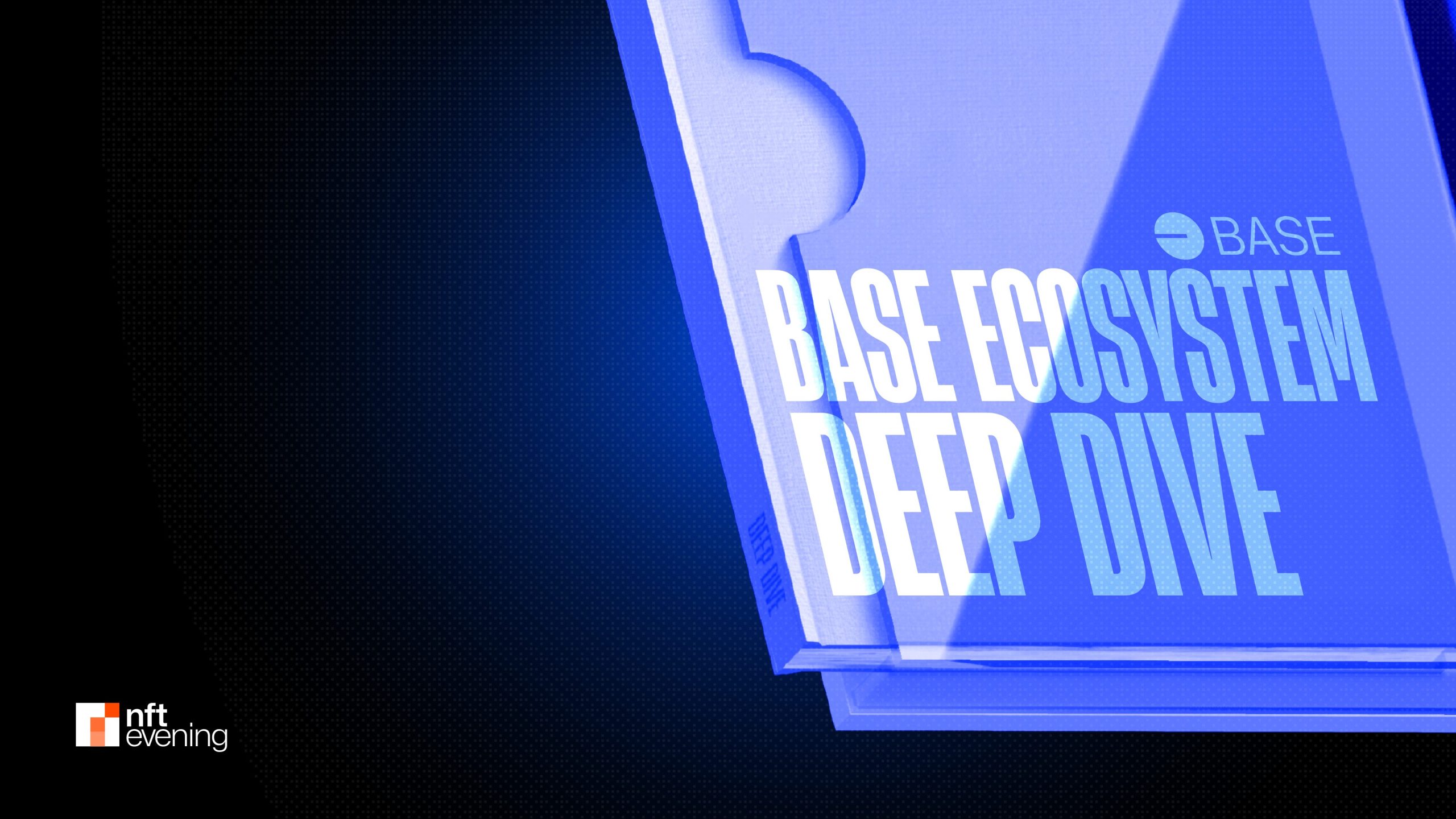A Deep Dive into the Base Ecosystem